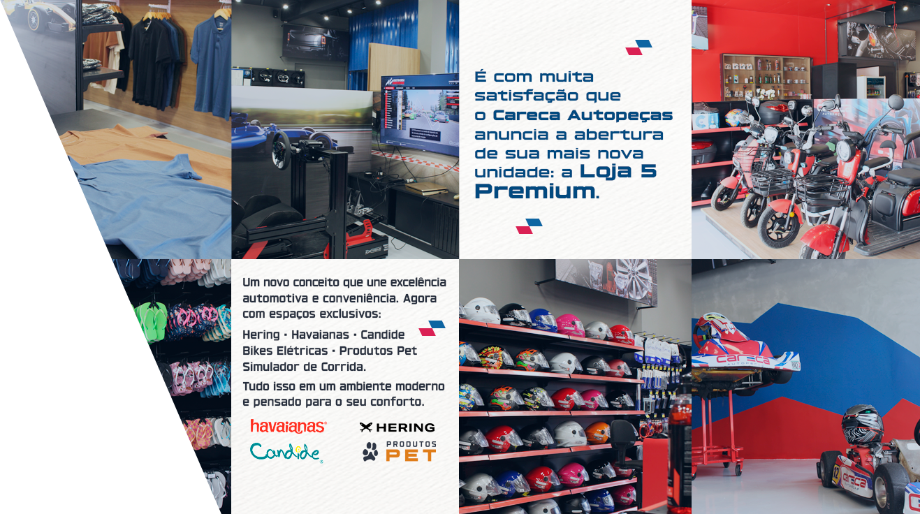 Careca Autopeças Simulador de corrida, Hering, Candide, Havaianas, Lupo, Pet